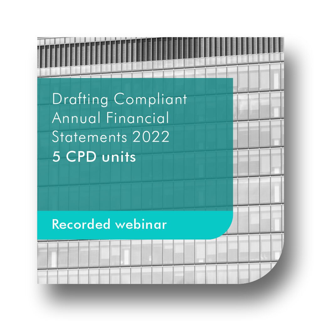 Drafting Compliant Annual Financial Statements 2022